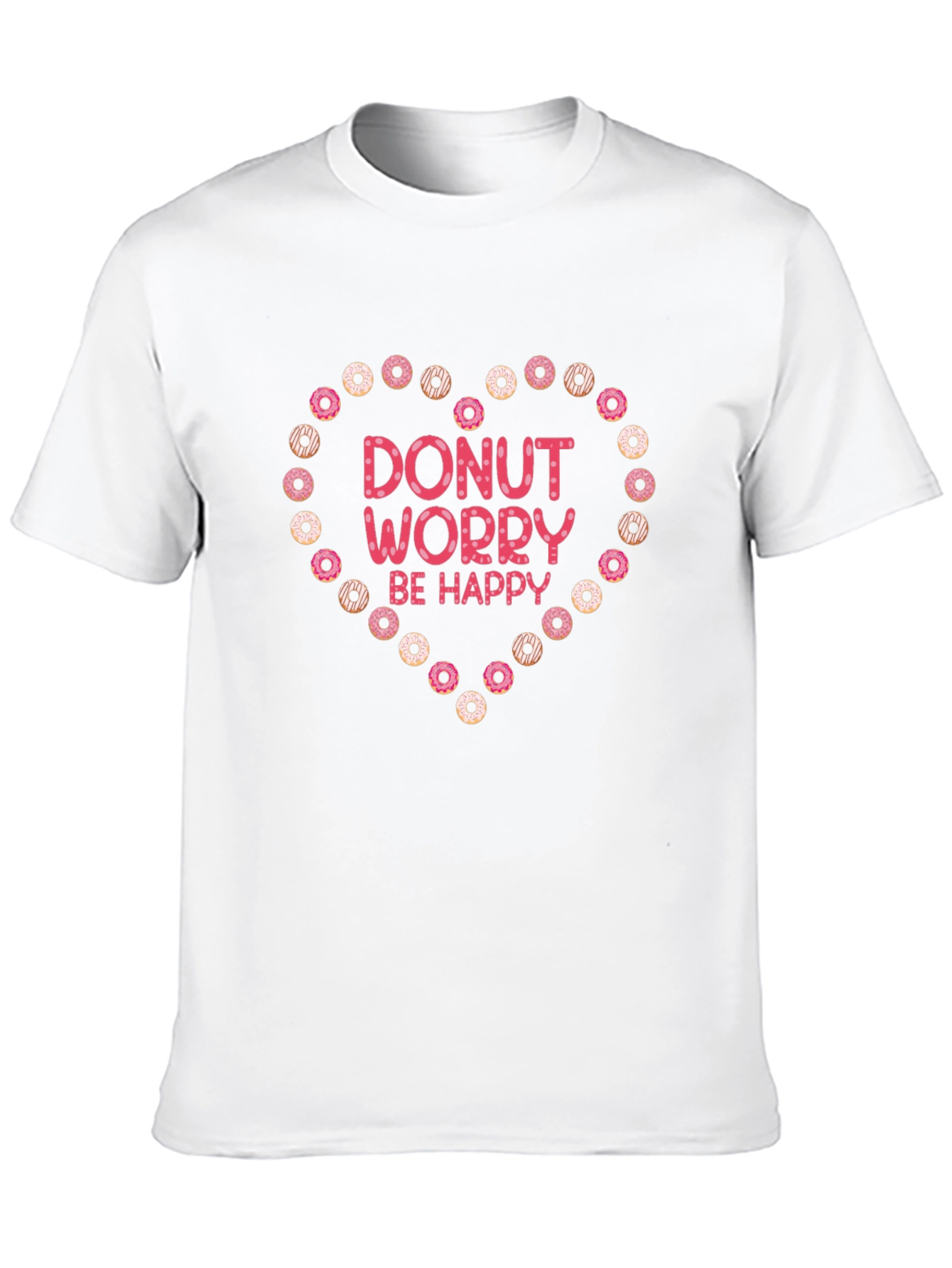 Donut Worry Be Happy Graphic T-Shirt