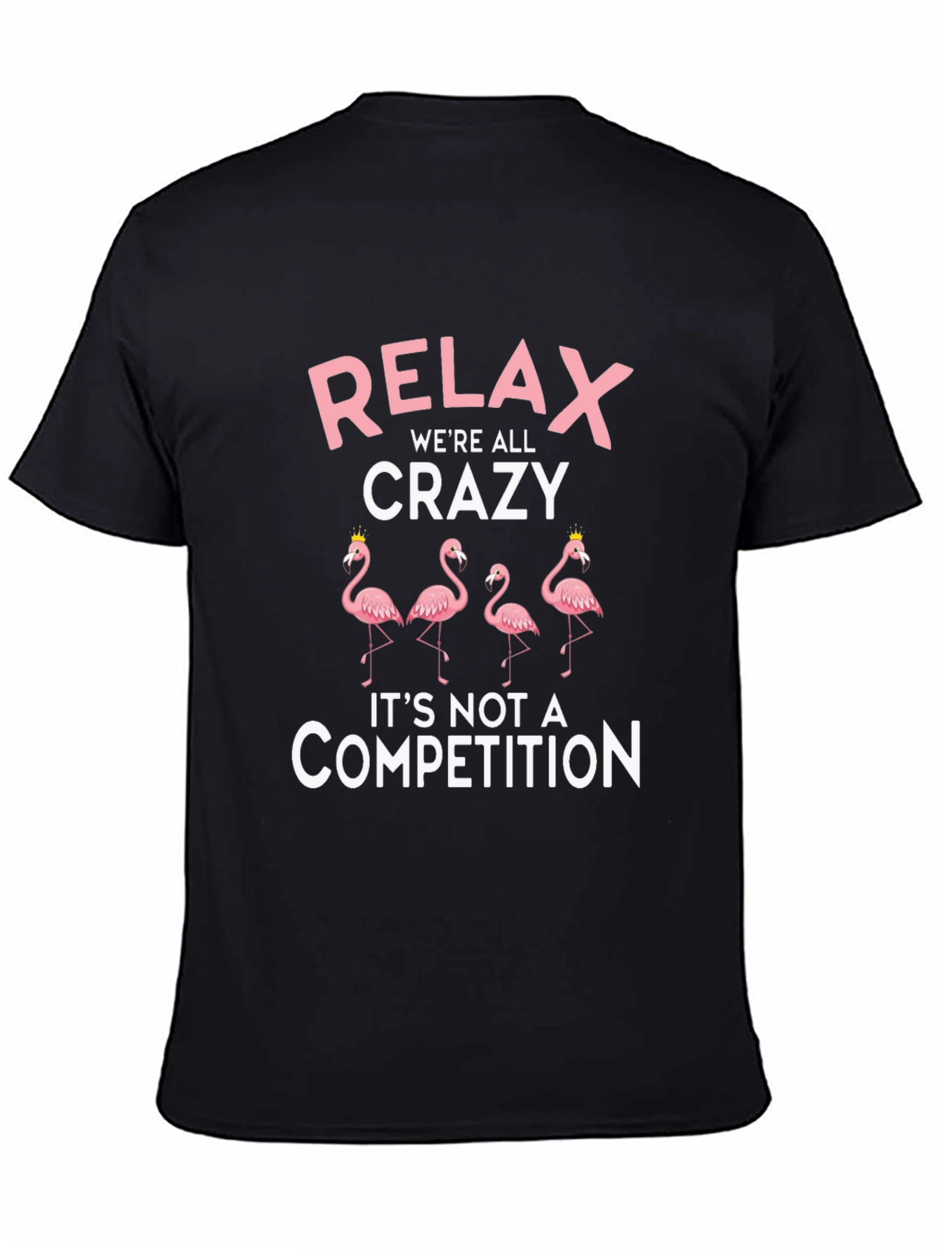 Relax Crazy Flamingo Graphic T-Shirt