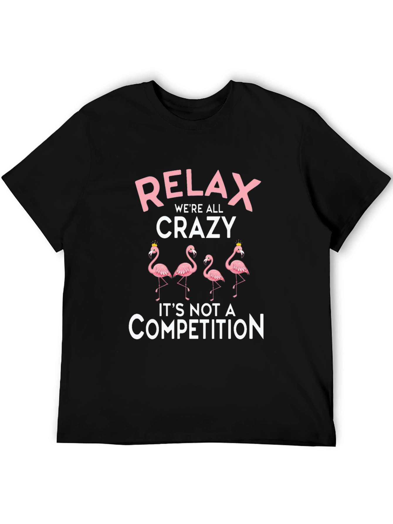 Relax Crazy Flamingo Graphic T-Shirt