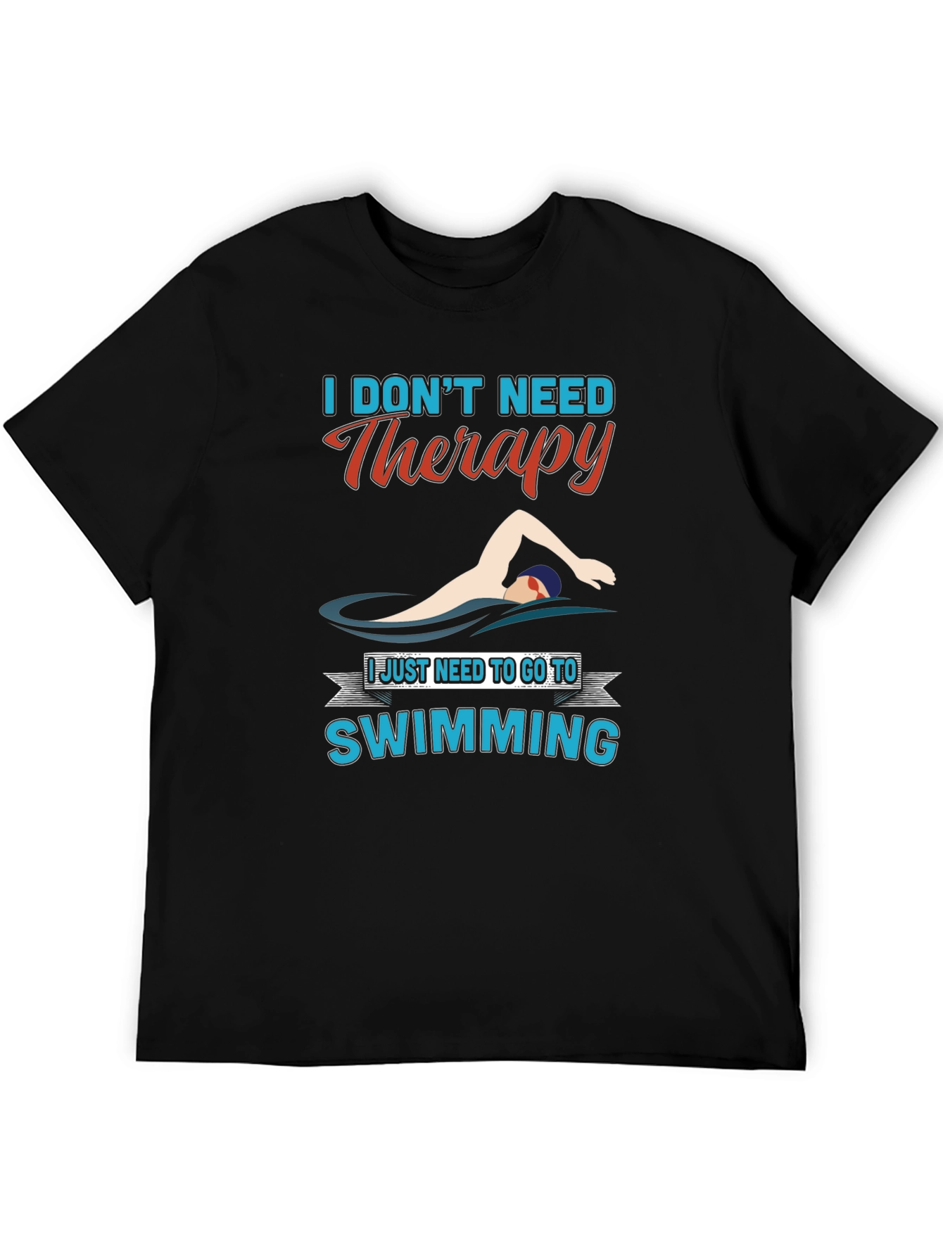 Swimming Therapy T-Shirt - Funny Swimmer Gift