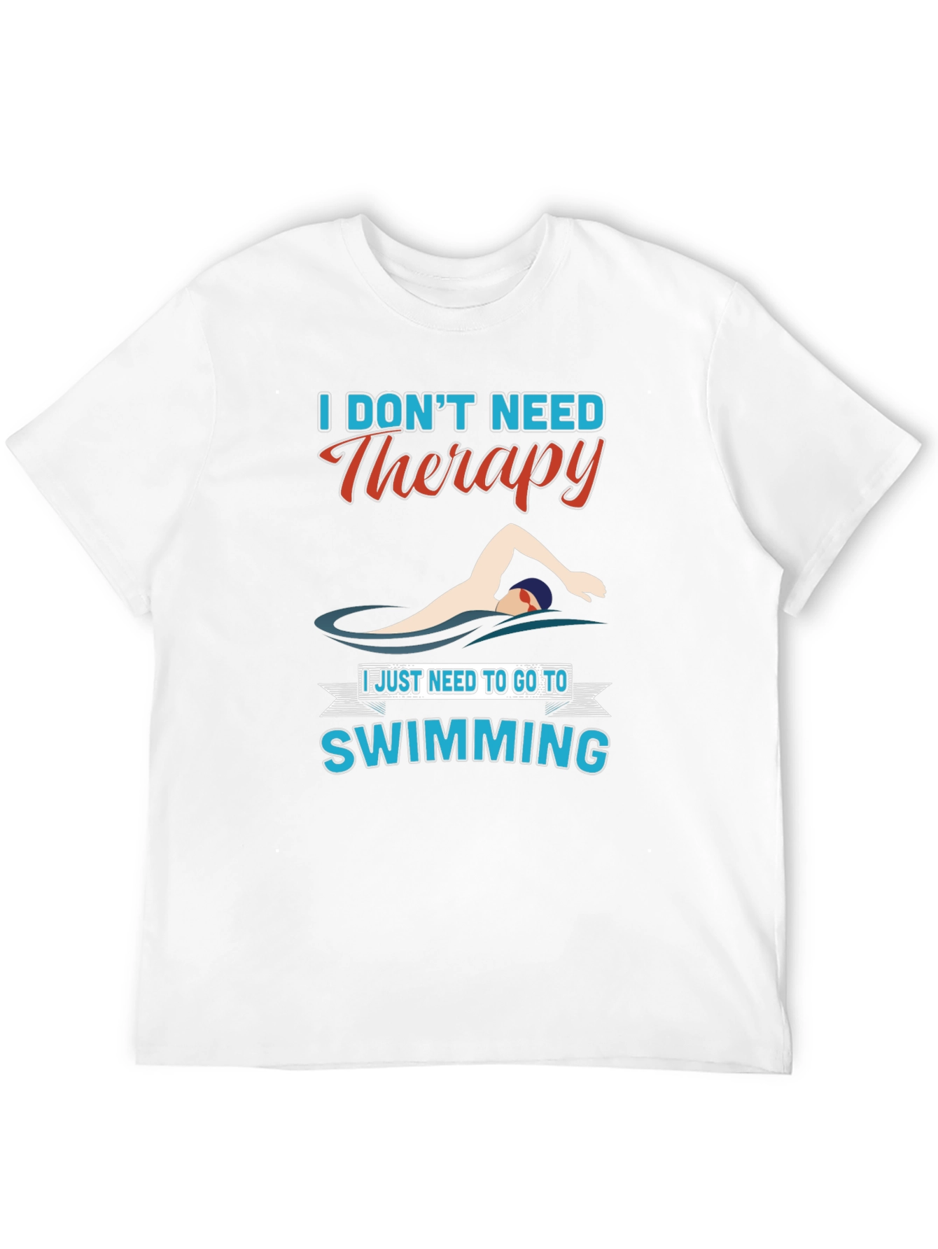Swimming Therapy T-Shirt - Funny Swimmer Gift