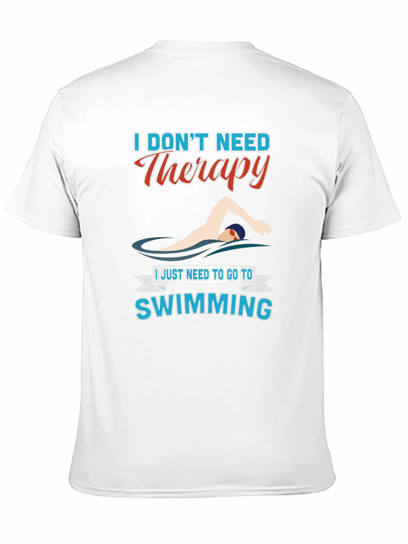Swimming Therapy T-Shirt - Funny Swimmer Gift