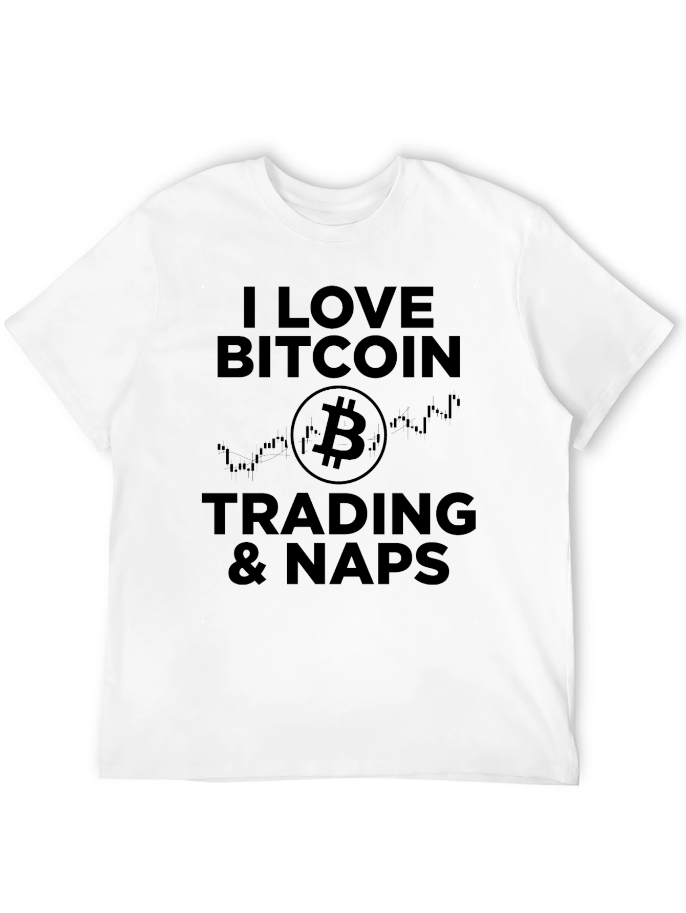 I Love Bitcoin Trading & Naps Graphic T-Shirt