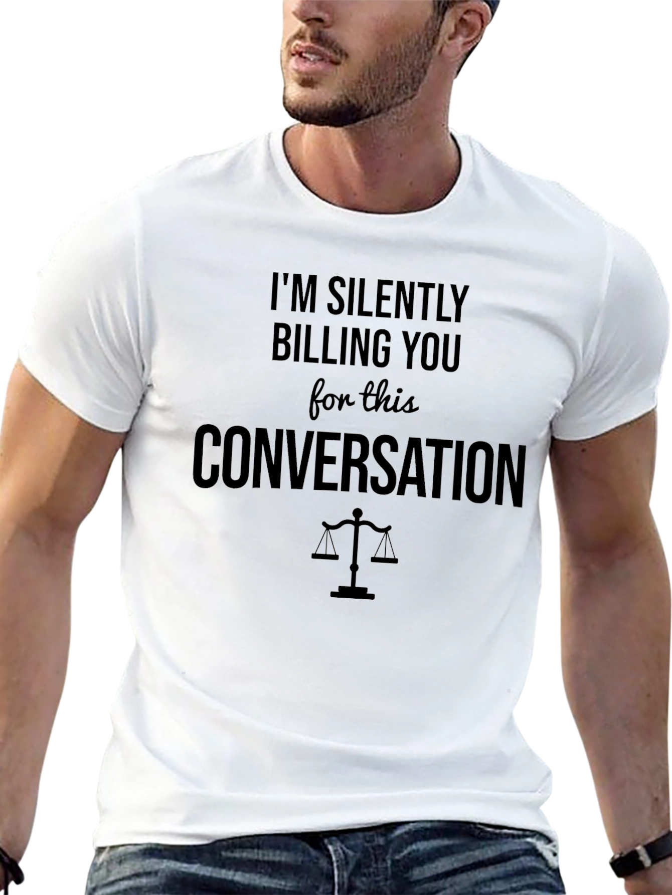 Im Silently Billing You T-Shirt - Lawyer Humor