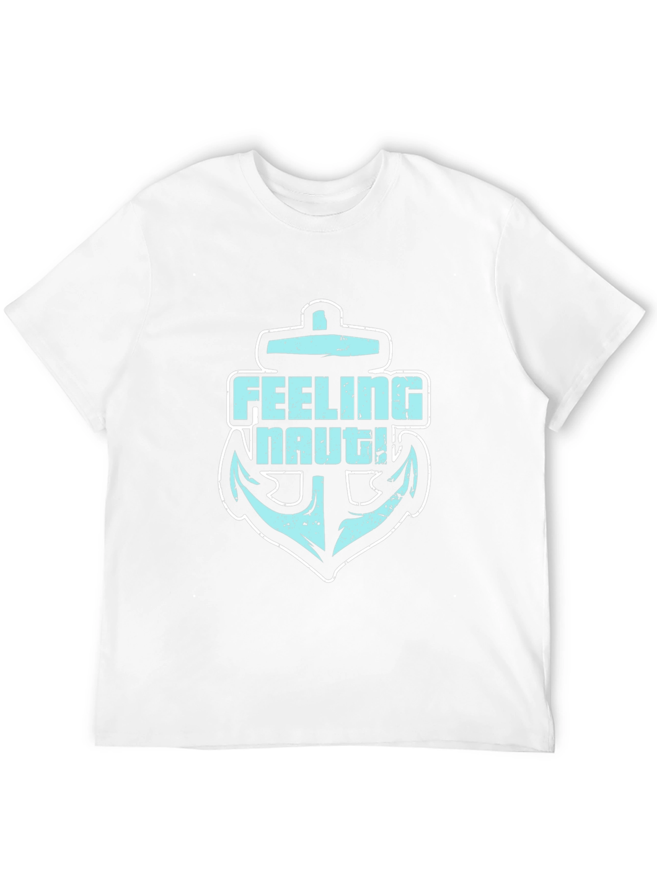 Feeling Nauti Anchor T-Shirt - Nautical Design
