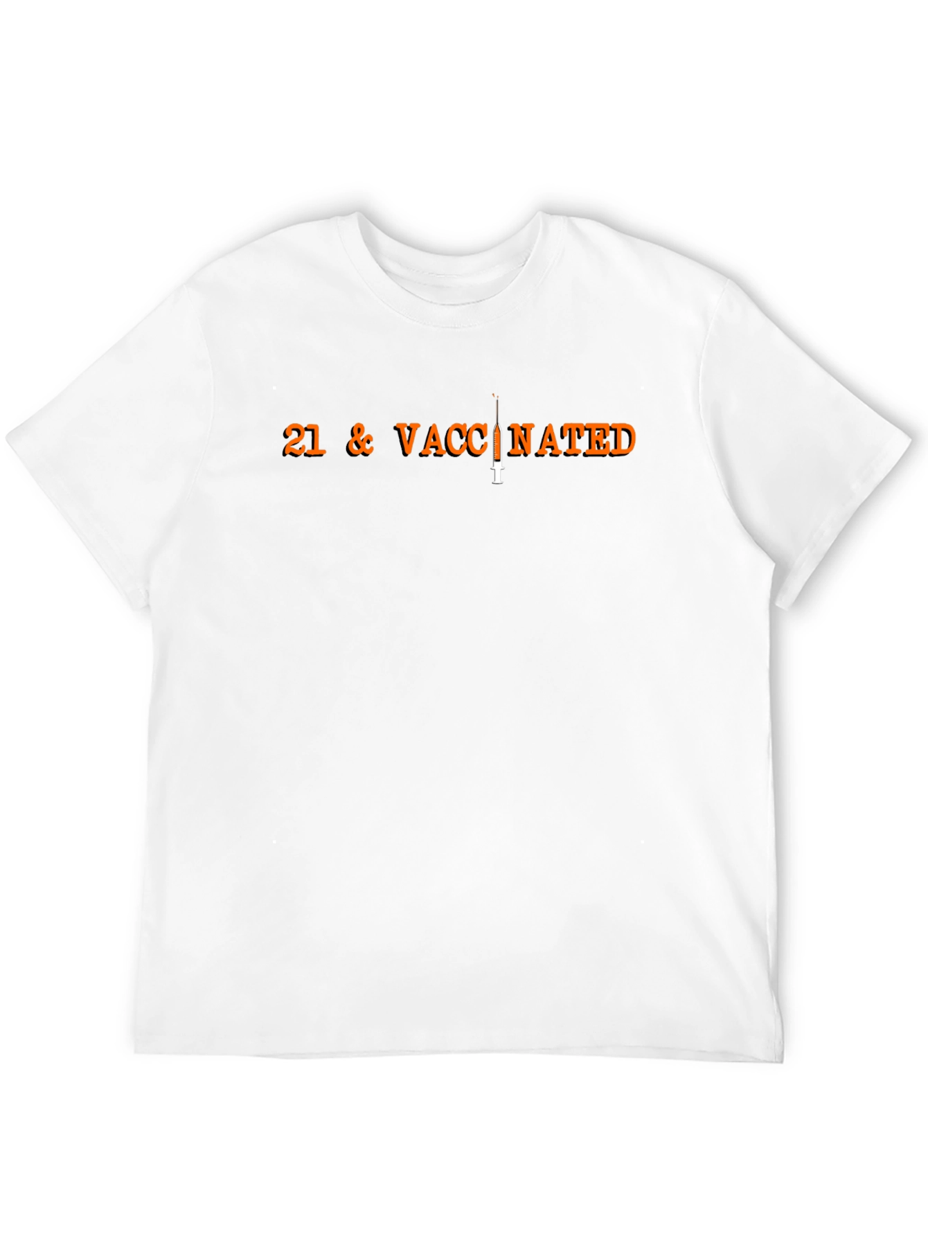21 & Vaccinated Graphic T-Shirt