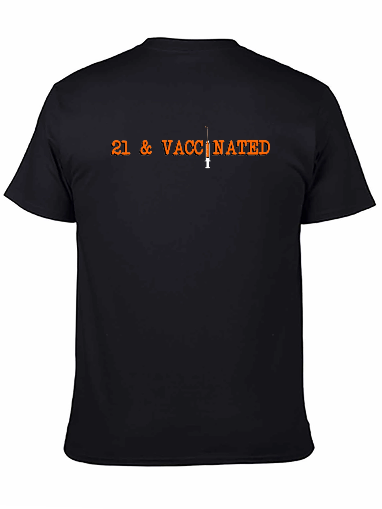 21 & Vaccinated Graphic T-Shirt