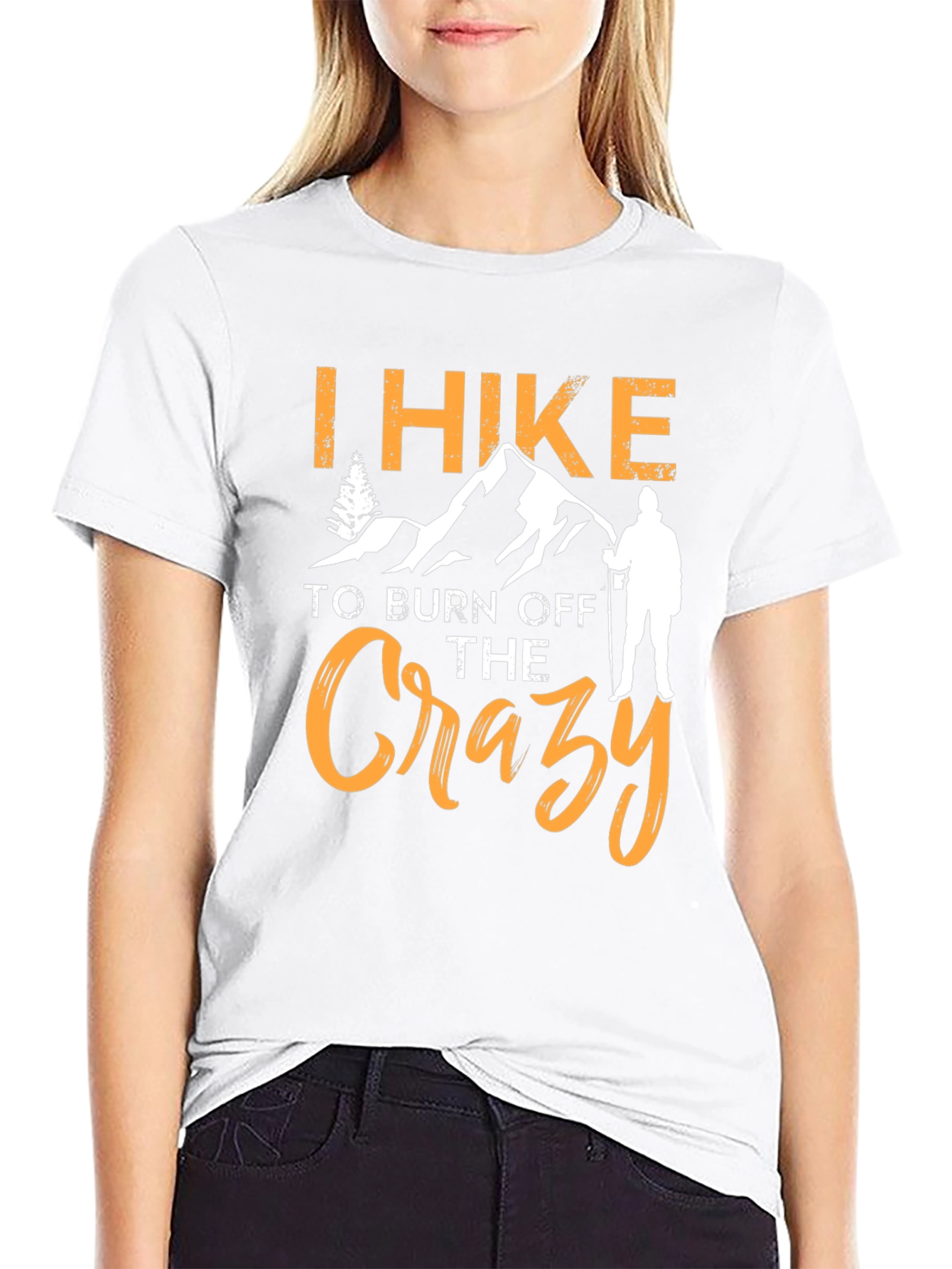 I Hike to Burn Off The Crazy Graphic T-Shirt