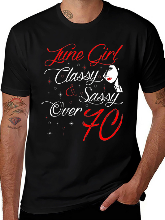 June Girl Classy & Sassy T-Shirt