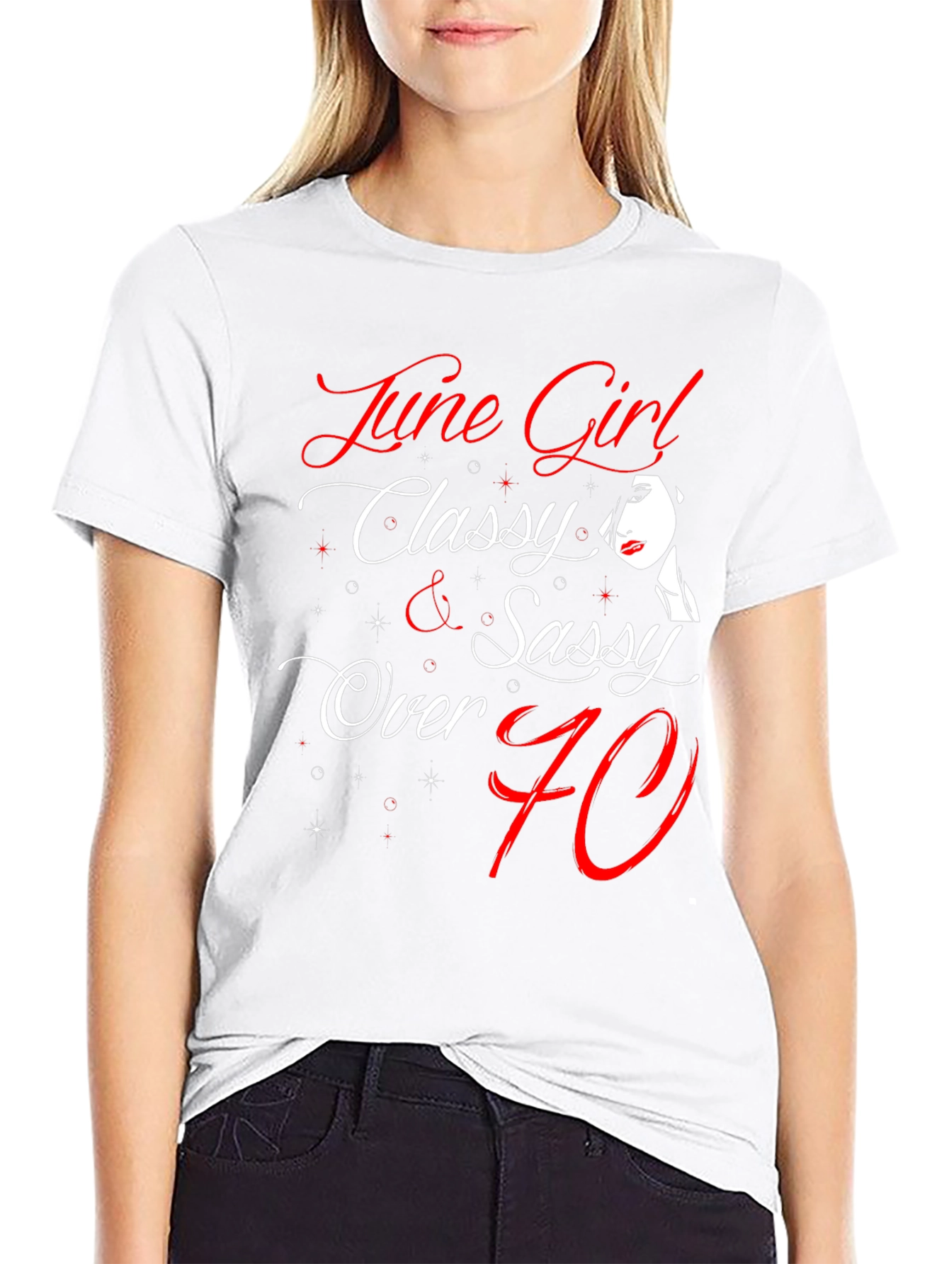 June Girl Classy & Sassy T-Shirt