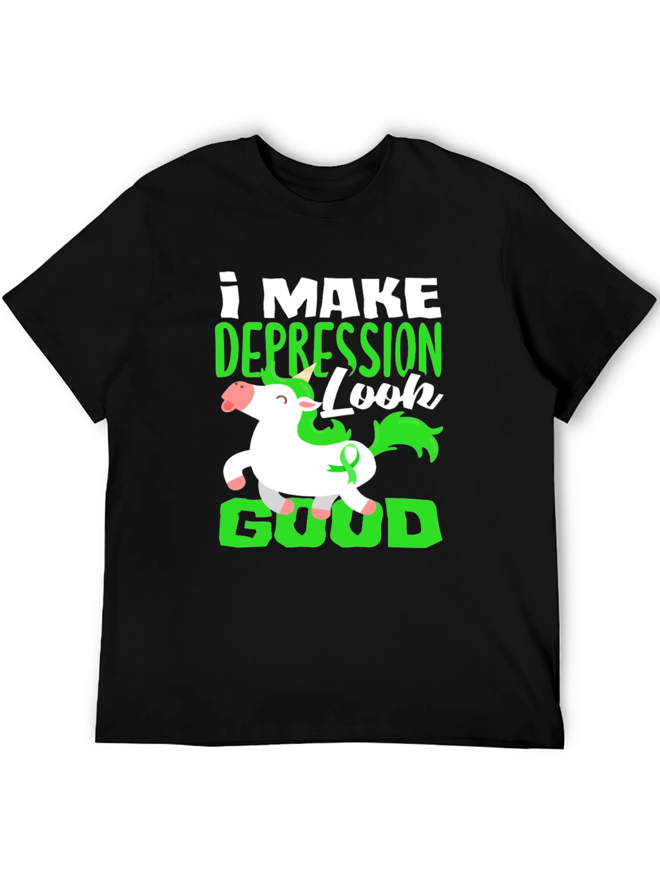 Depression Look Good Unicorn T-Shirt
