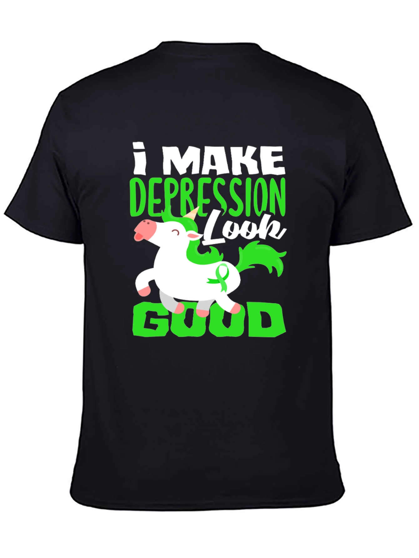 Depression Look Good Unicorn T-Shirt