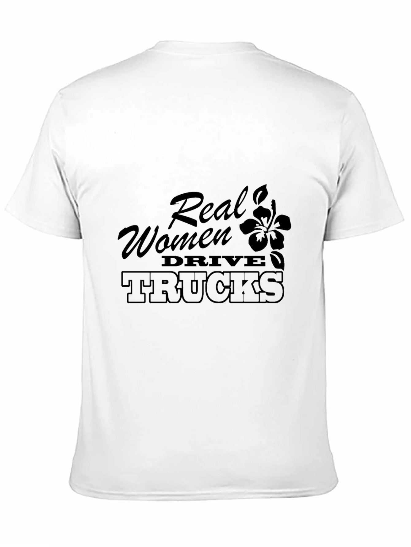 Real Women Drive Trucks Black T-Shirt