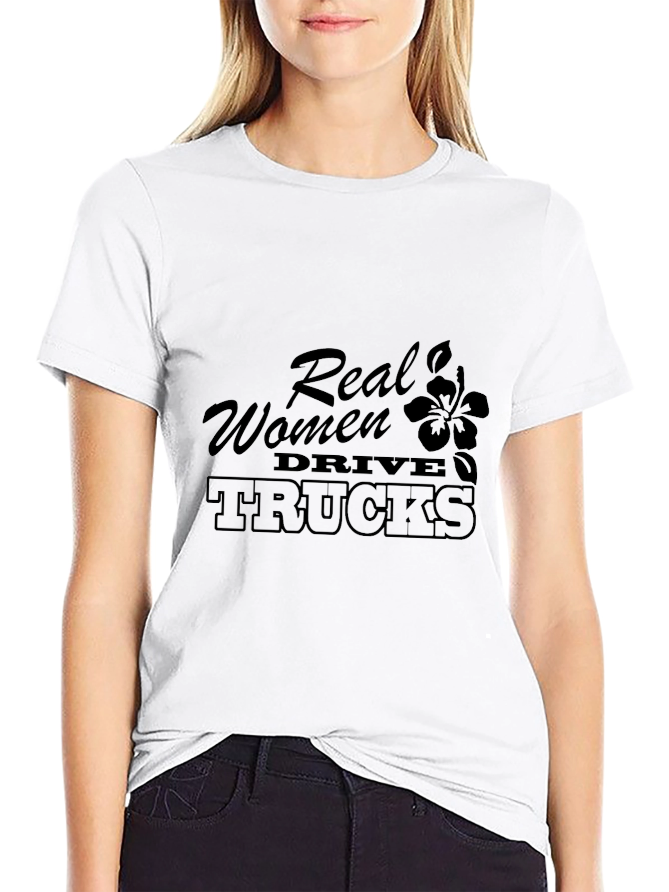 Real Women Drive Trucks Black T-Shirt