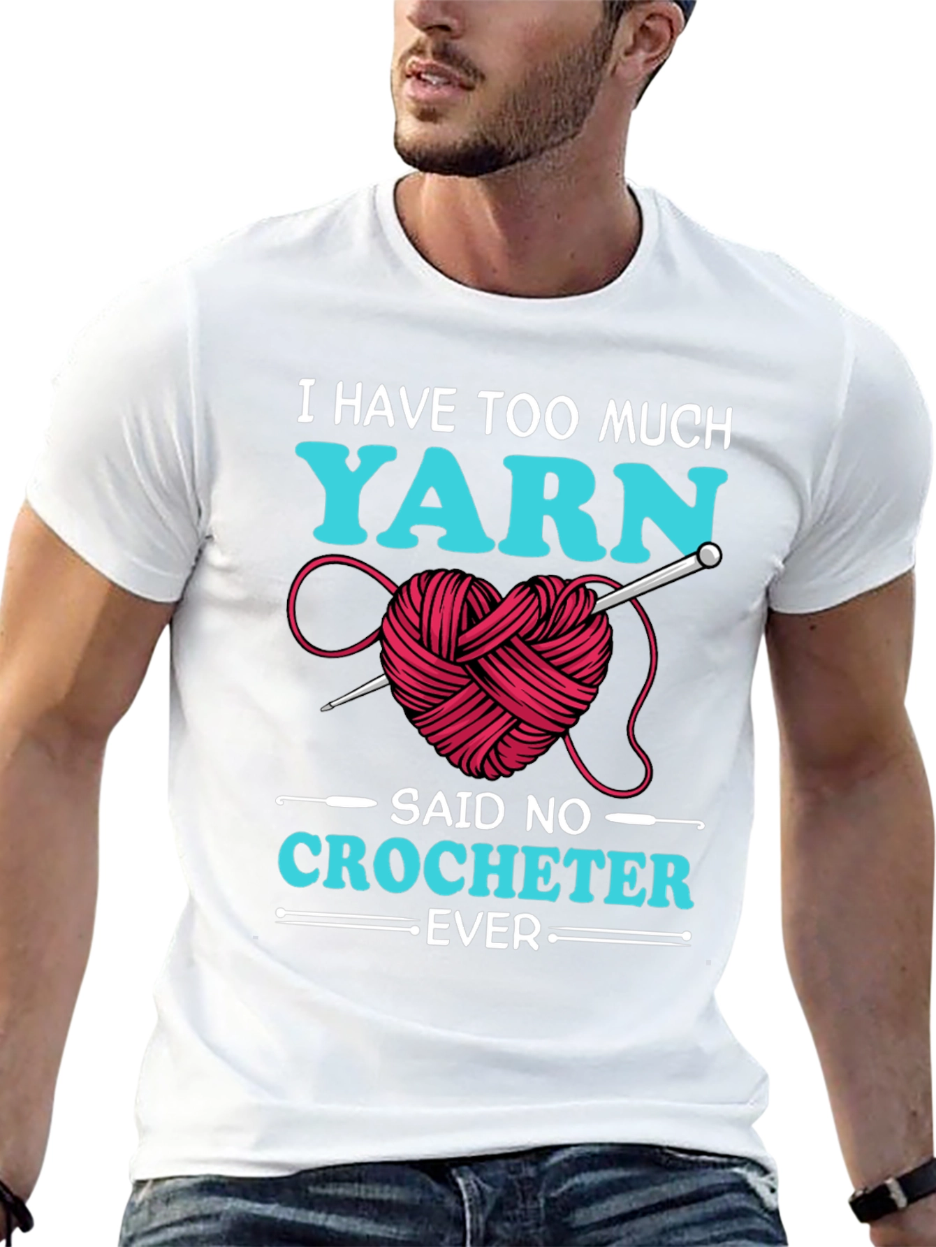 Yarn Lover T-Shirt - Crochet Humor Tee