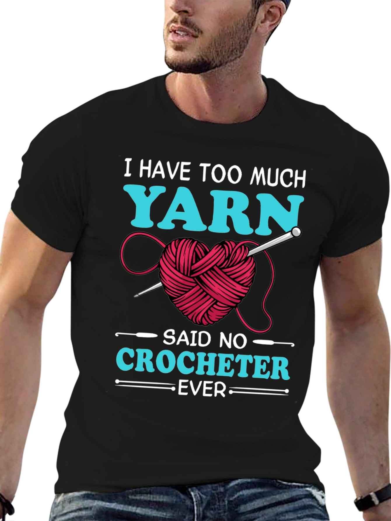 Yarn Lover T-Shirt - Crochet Humor Tee