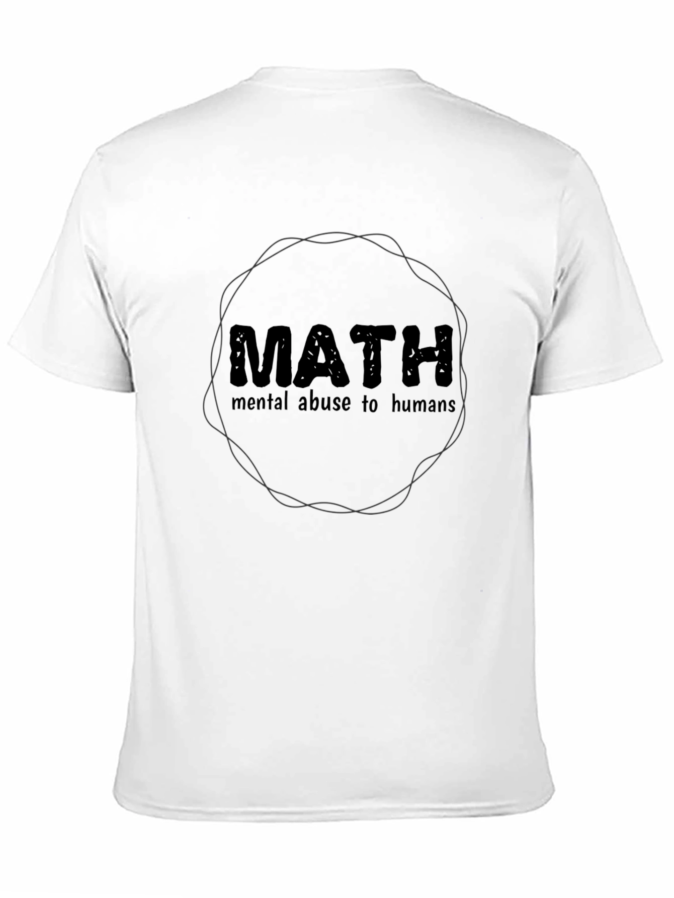 Math Mental Abuse T-Shirt