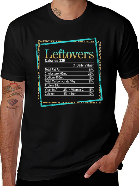 Leftovers Nutrition Facts Graphic T-Shirt