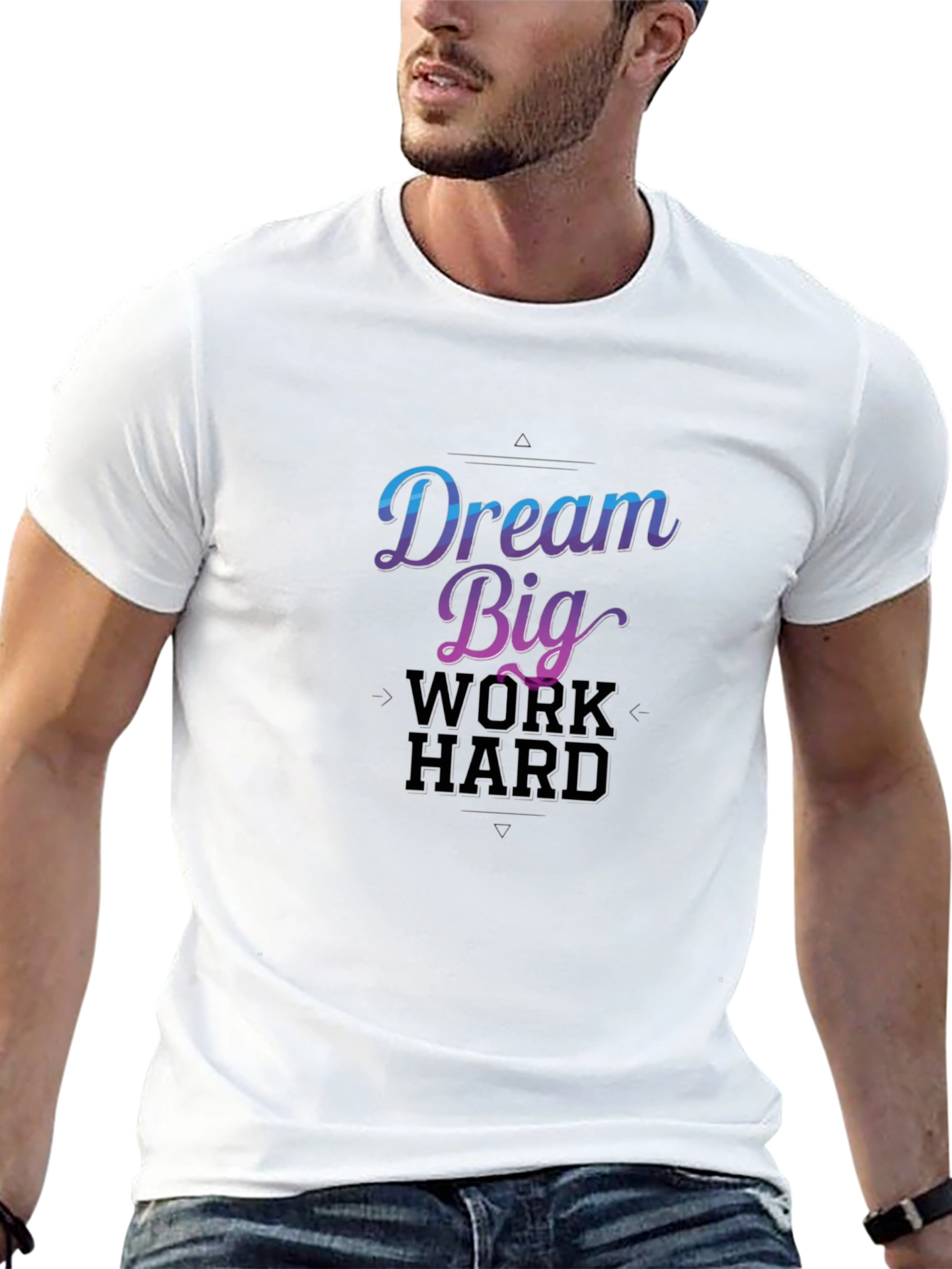 Dream Big Work Hard Graphic T-Shirt