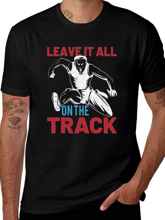 Leave It All on the Track Black T-Shirt