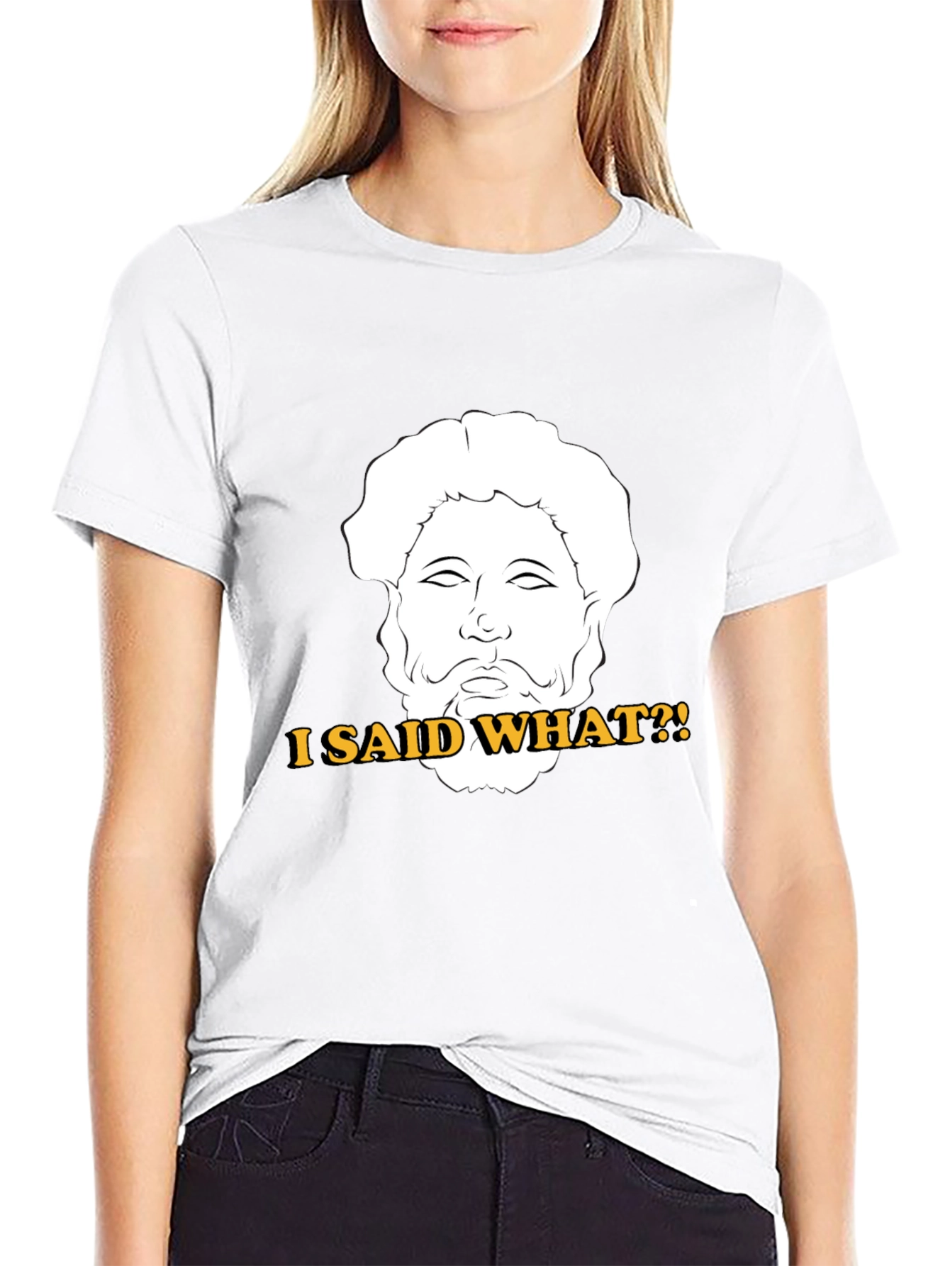 I Said What?! T-Shirt - Marcus Aurelius Graphic Tee
