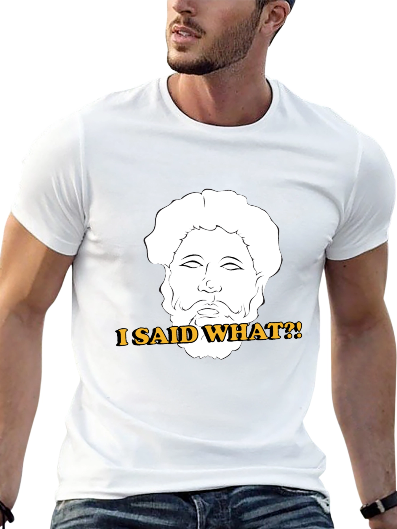 I Said What?! T-Shirt - Marcus Aurelius Graphic Tee