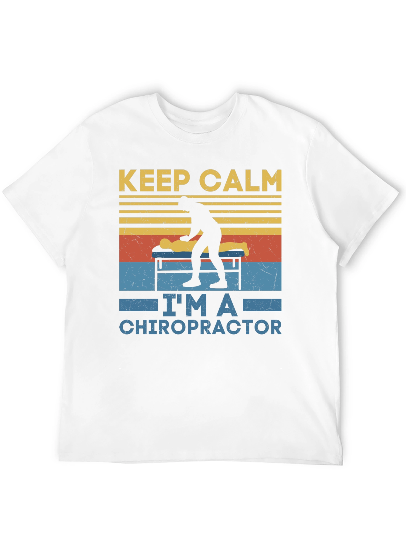 Keep Calm Im A Chiropractor T-Shirt
