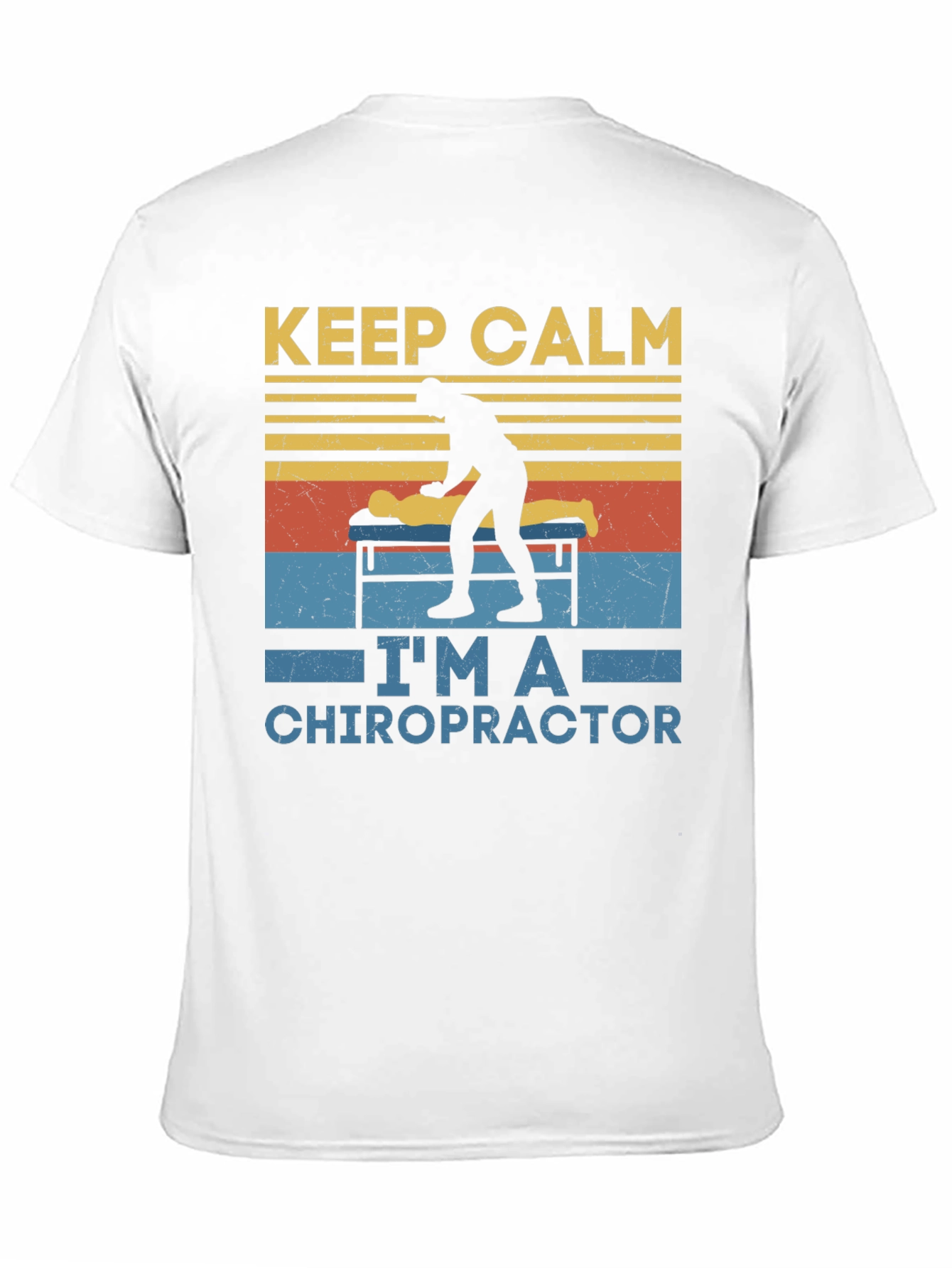 Keep Calm Im A Chiropractor T-Shirt