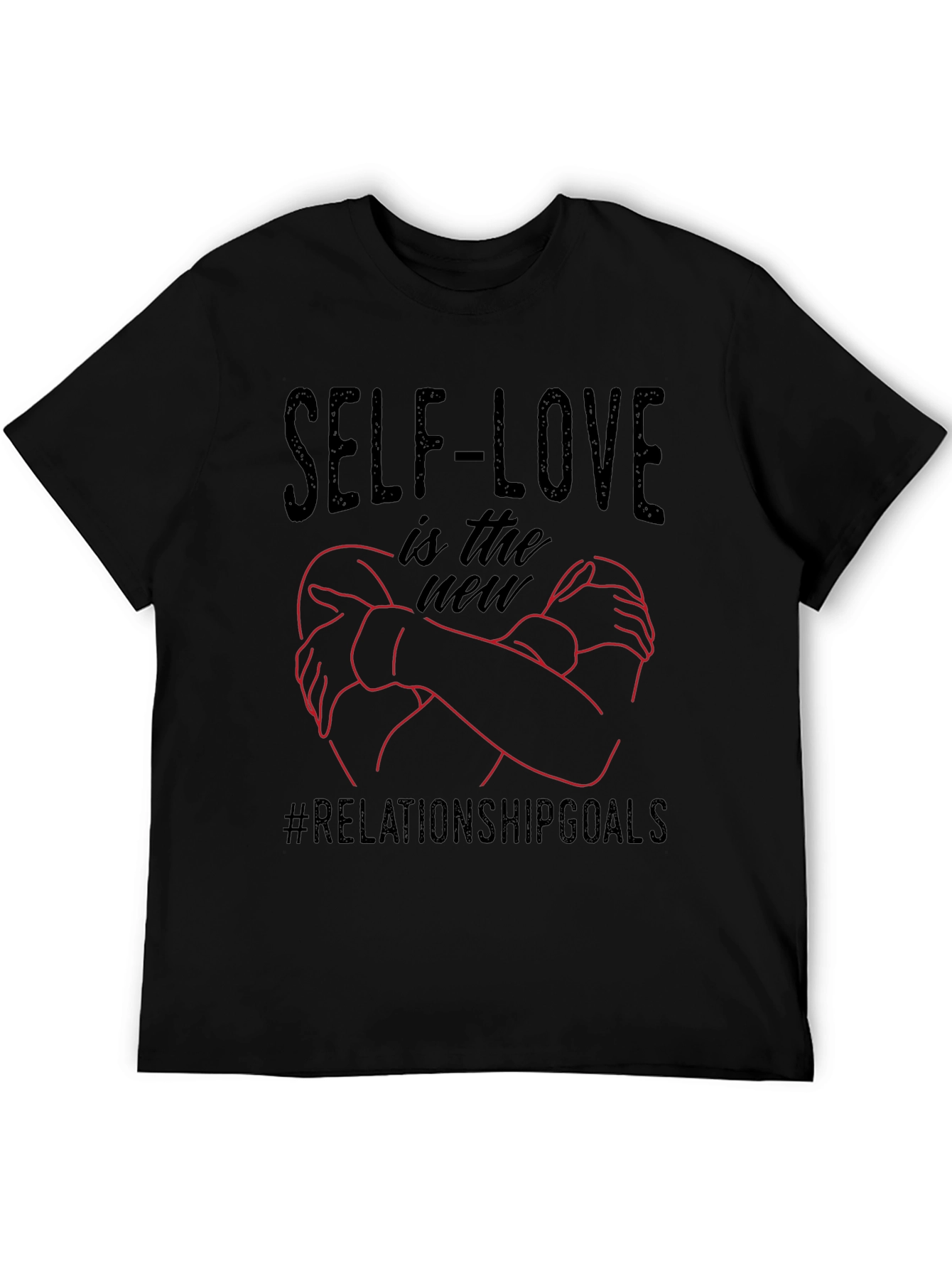 Self-Love Relationship Goals Graphic Tee