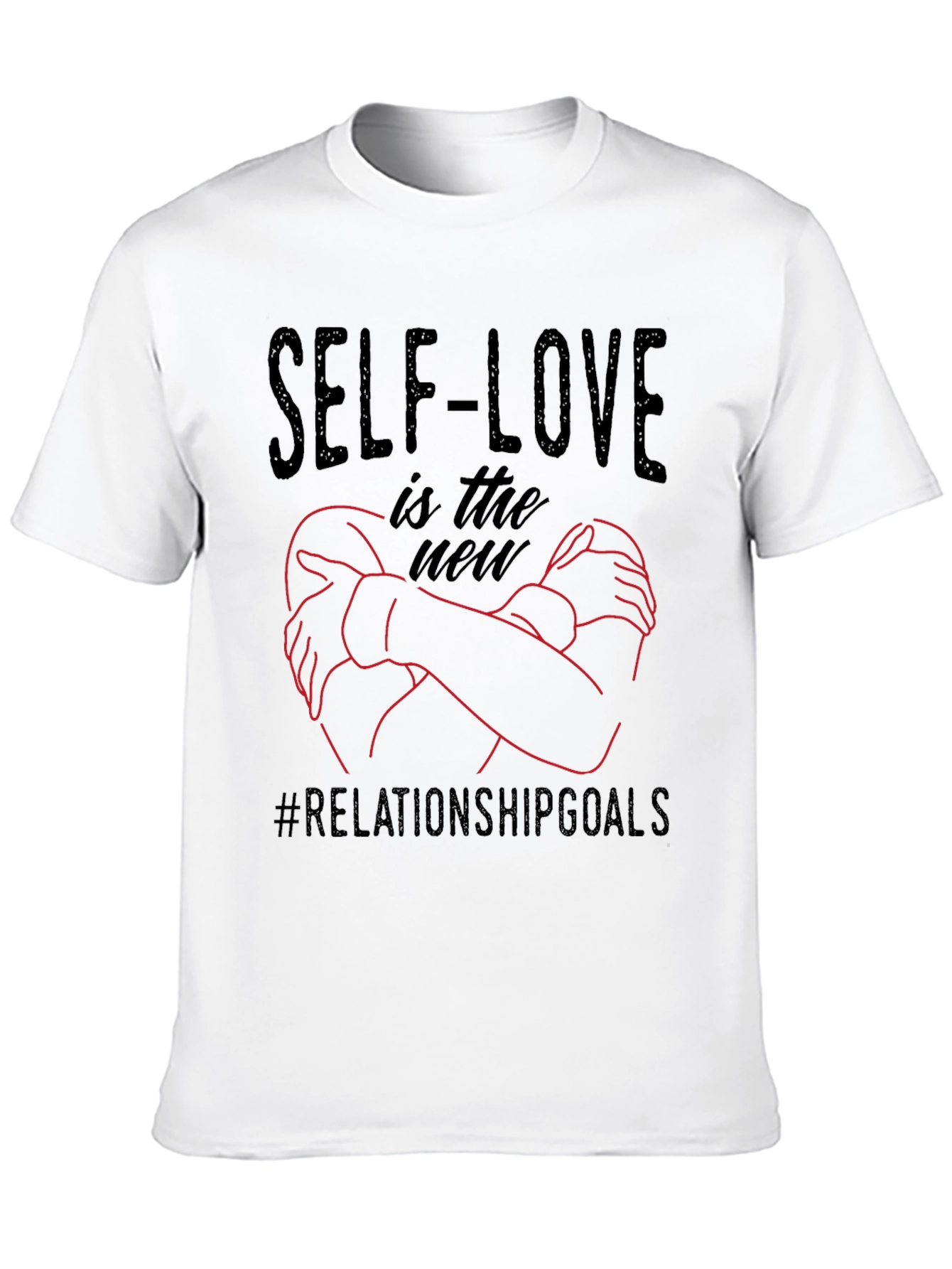 Self-Love Relationship Goals Graphic Tee