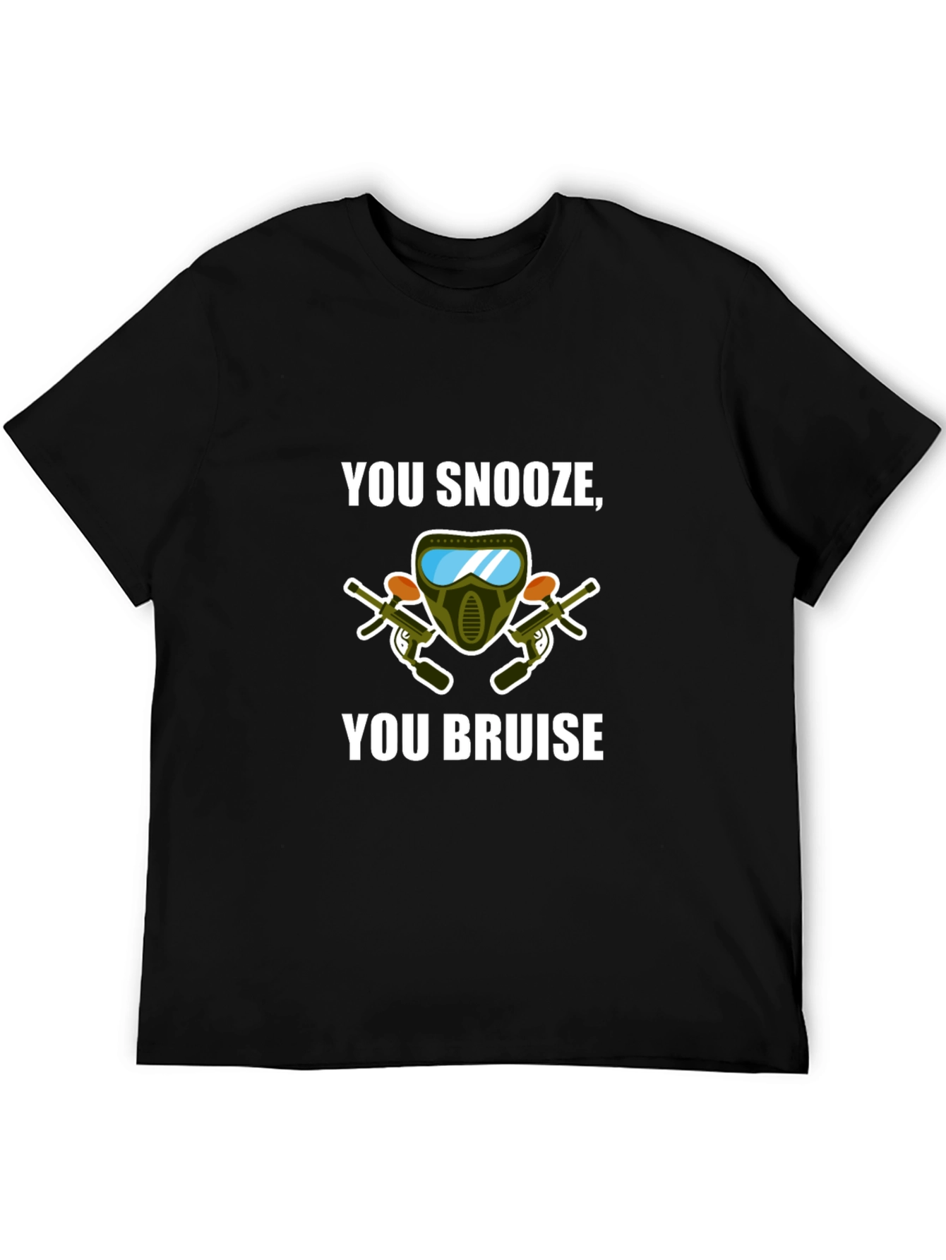 You Snooze You Bruise Paintball T-Shirt