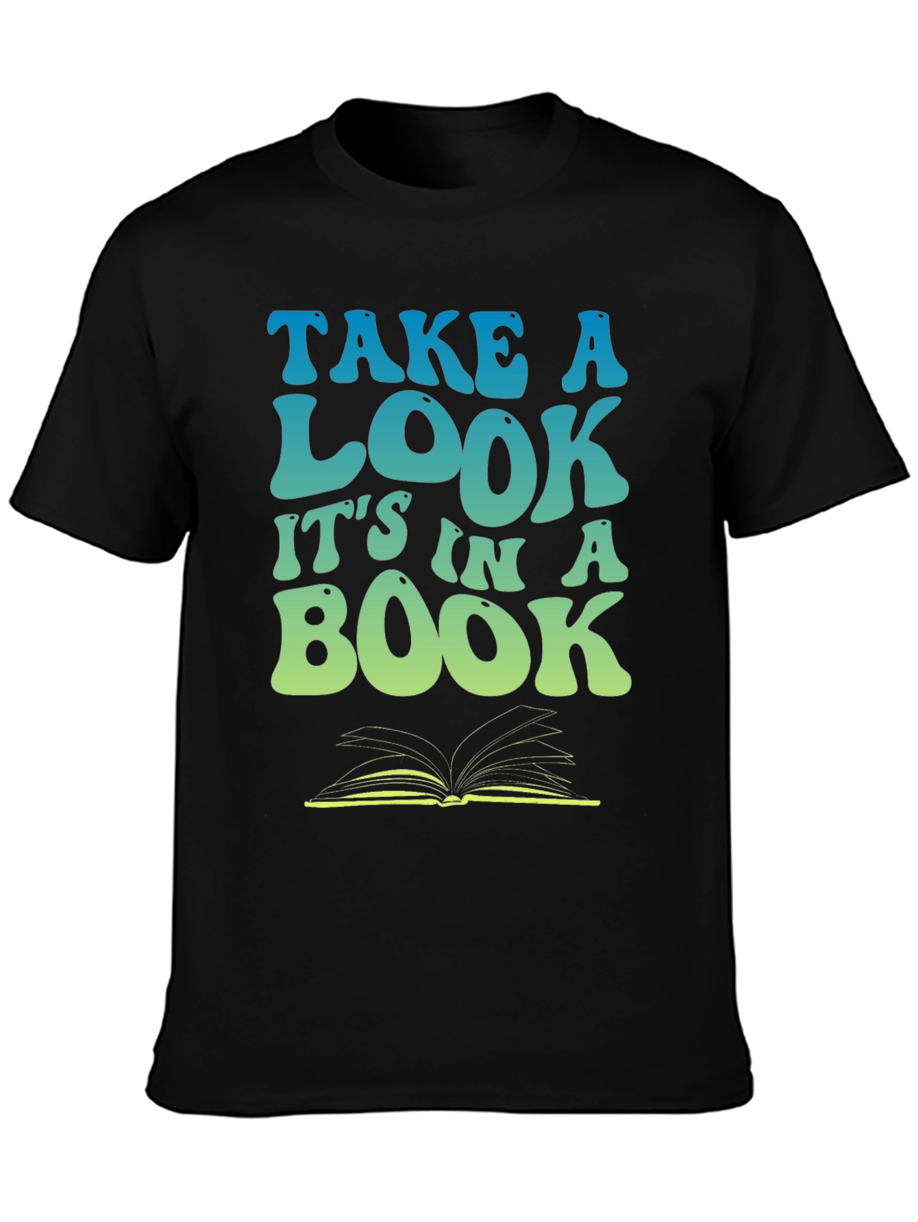 Take a Look Its in a Book T-Shirt