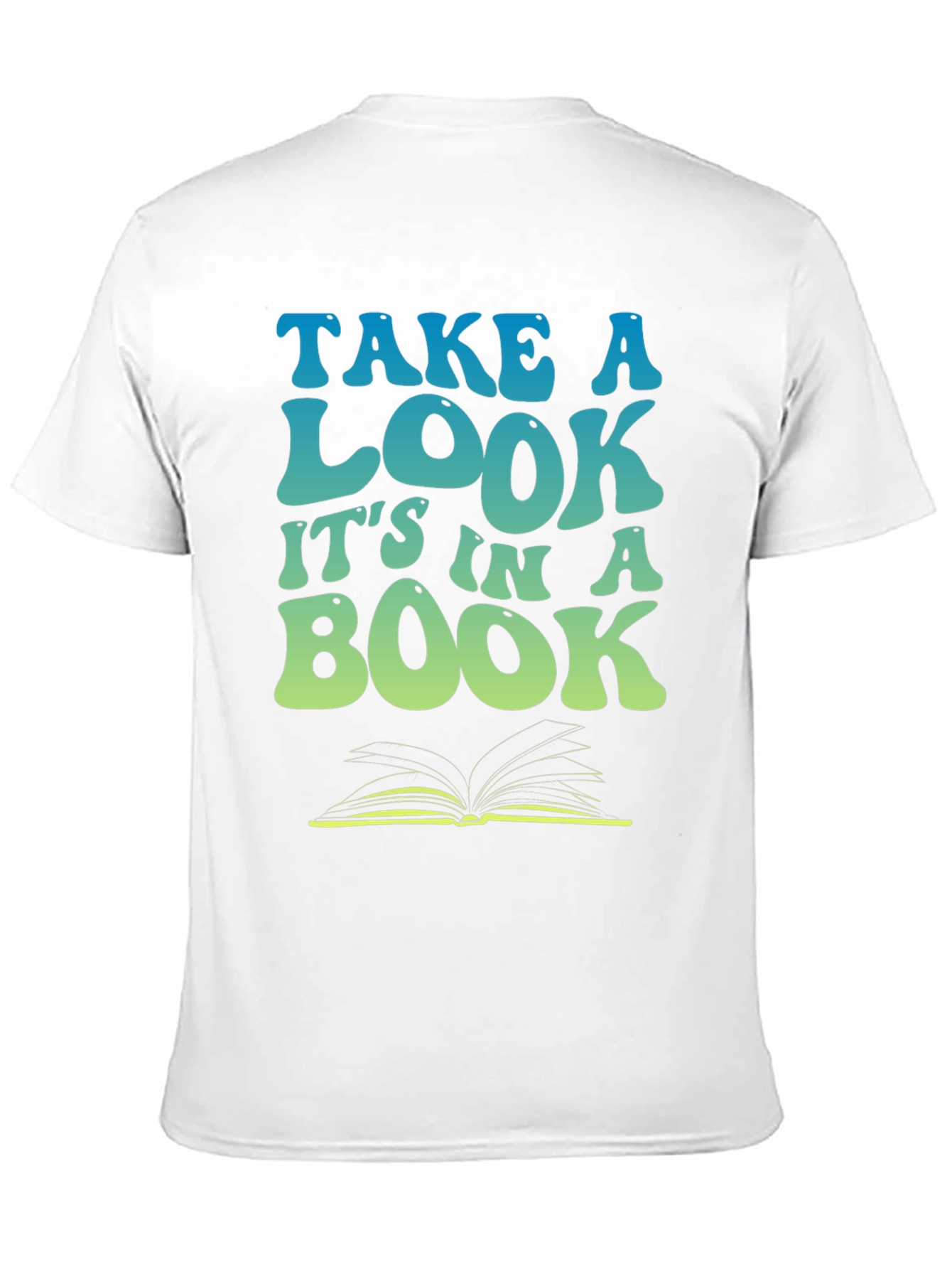 Take a Look Its in a Book T-Shirt