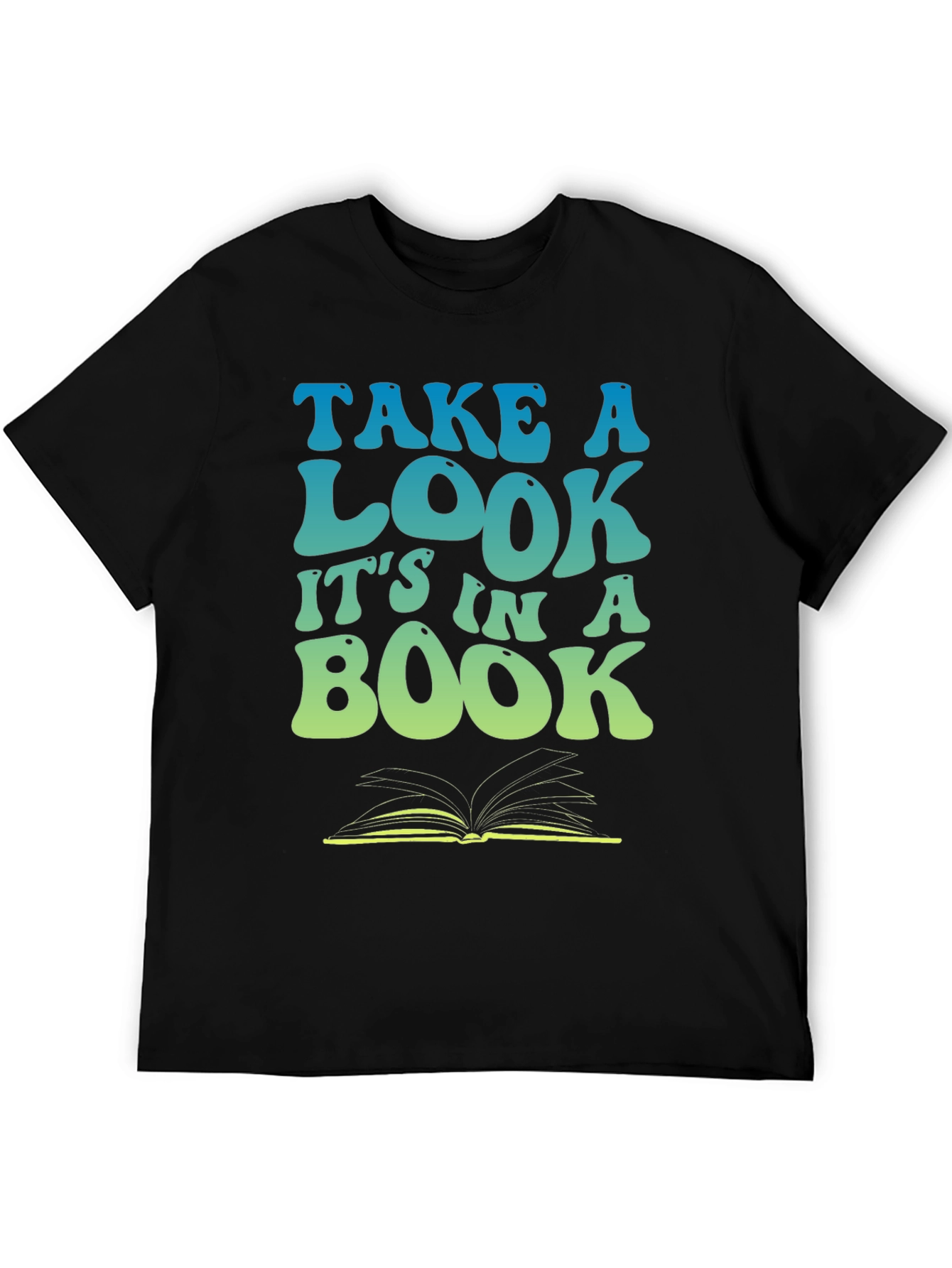 Take a Look Its in a Book T-Shirt