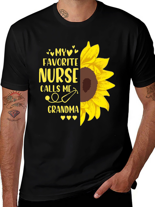 My Favorite Nurse Calls Me Grandma Sunflower T-Shirt