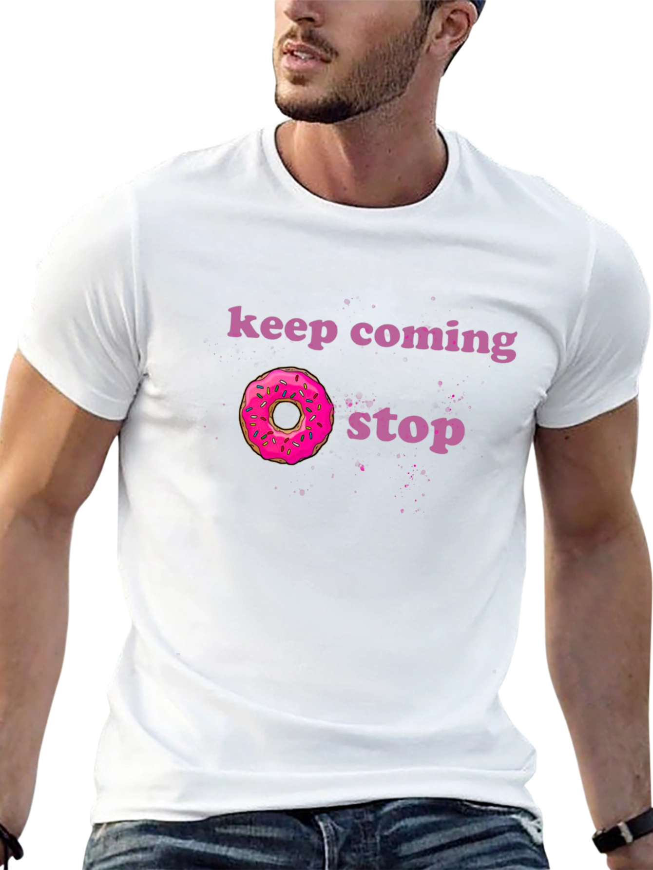 Keep Coming Donut Stop Funny Graphic Tee