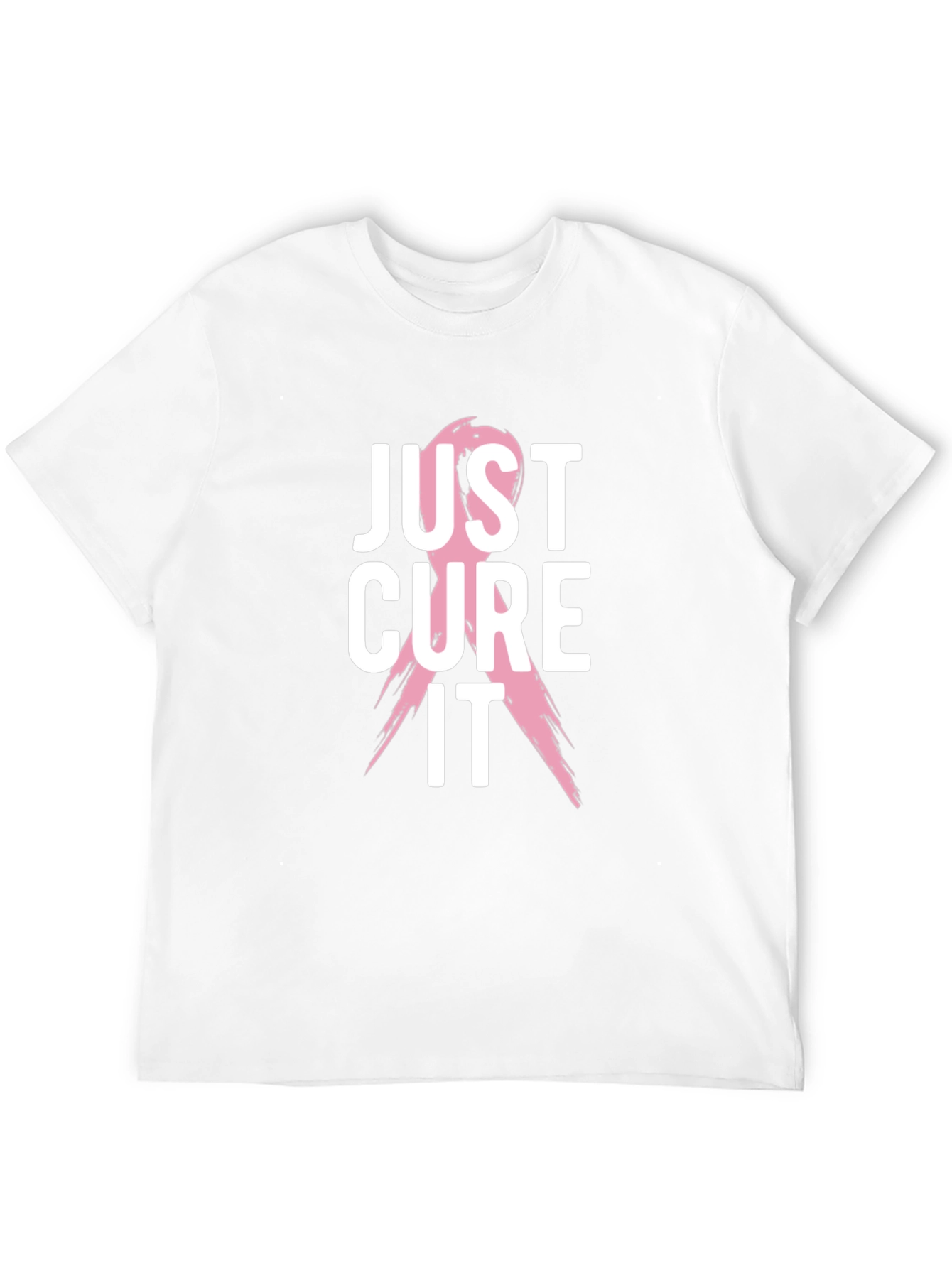 Just Cure It T-Shirt - Breast Cancer Awareness