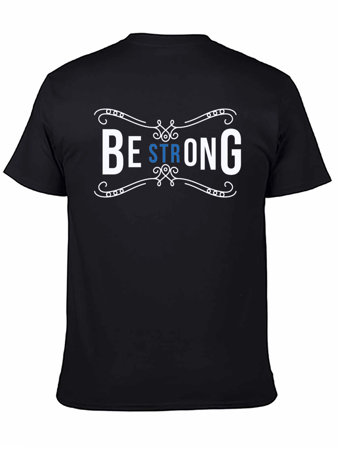 Be Strong Black Graphic Tee for Men