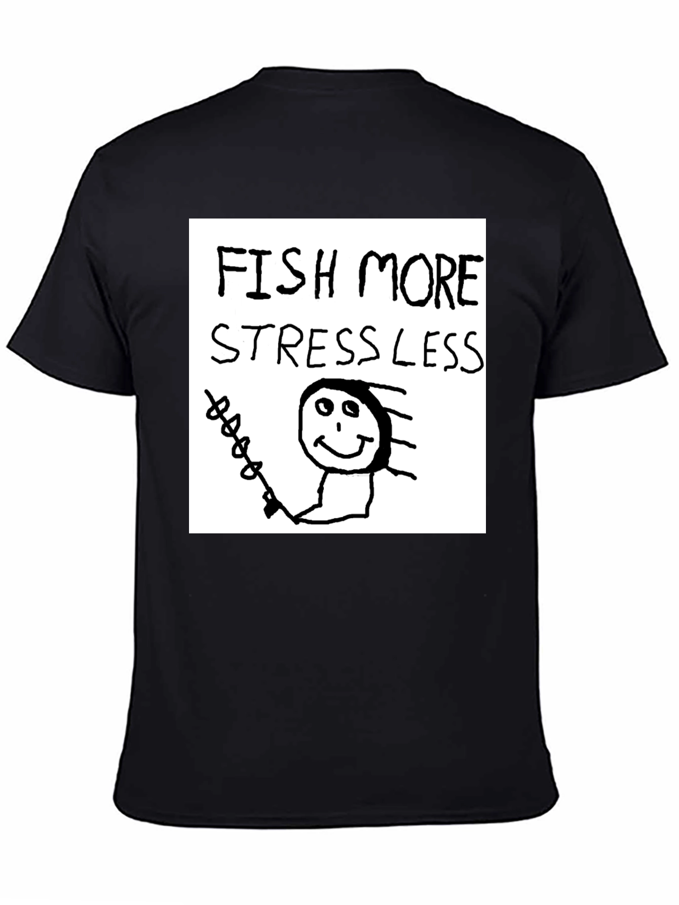 Fish More Stress Less T-Shirt