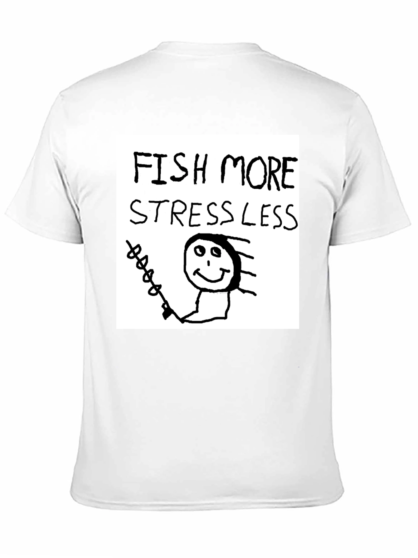 Fish More Stress Less T-Shirt