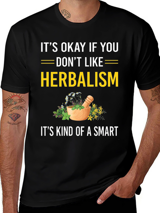 Herbalism Humor Graphic Tee