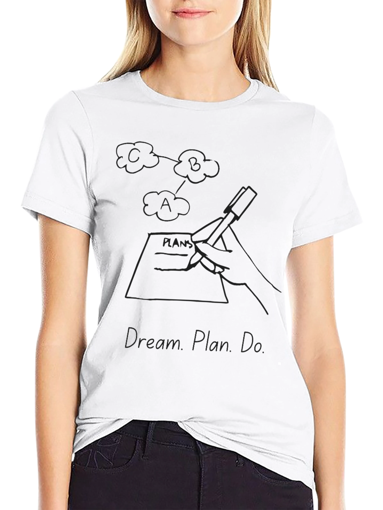 Dream Plan Do Graphic T-Shirt