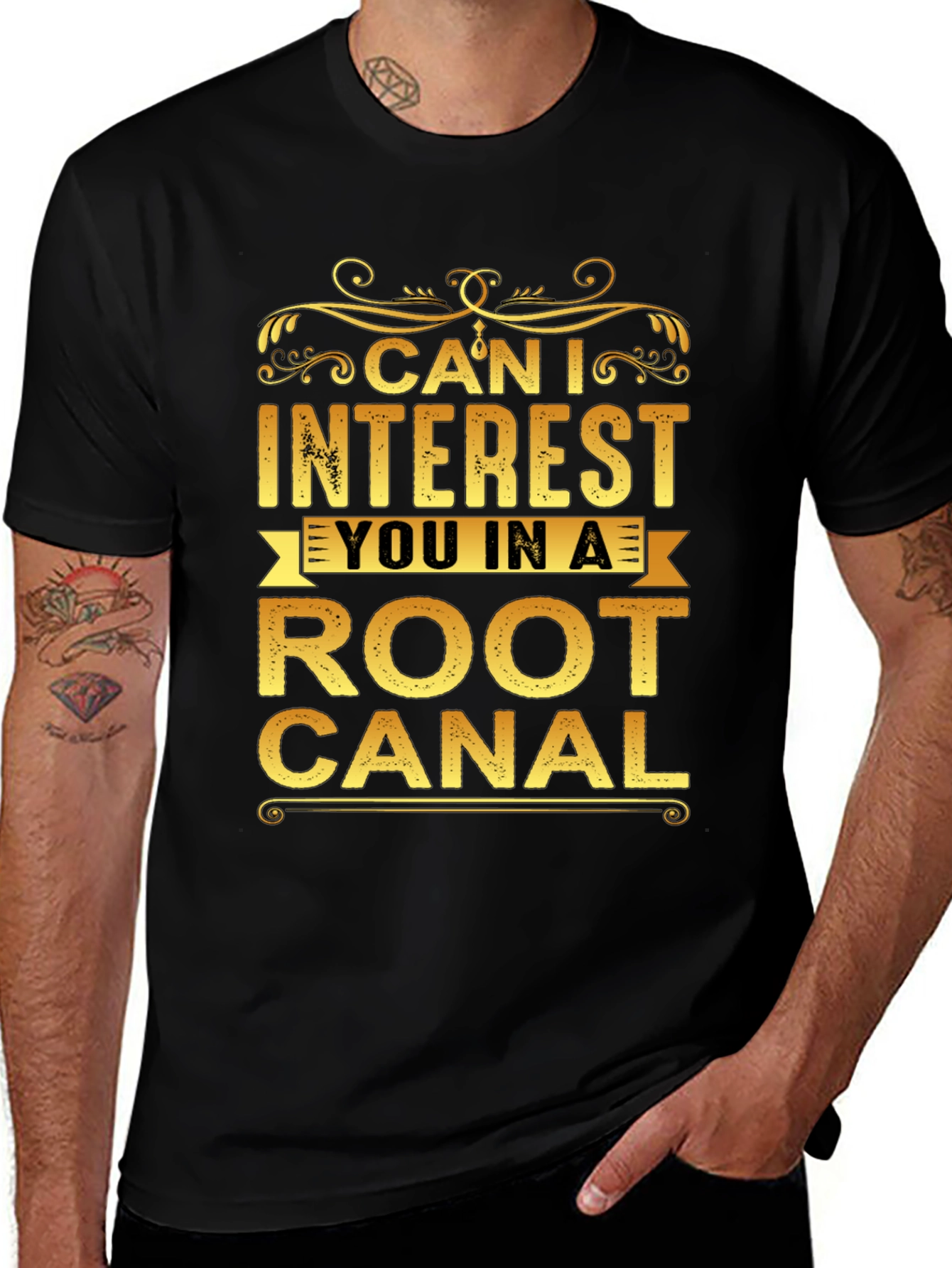 Can I Interest You In a Root Canal T-Shirt