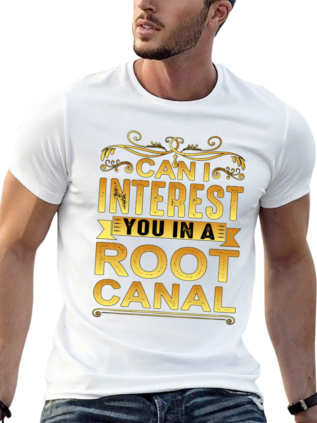 Can I Interest You In a Root Canal T-Shirt