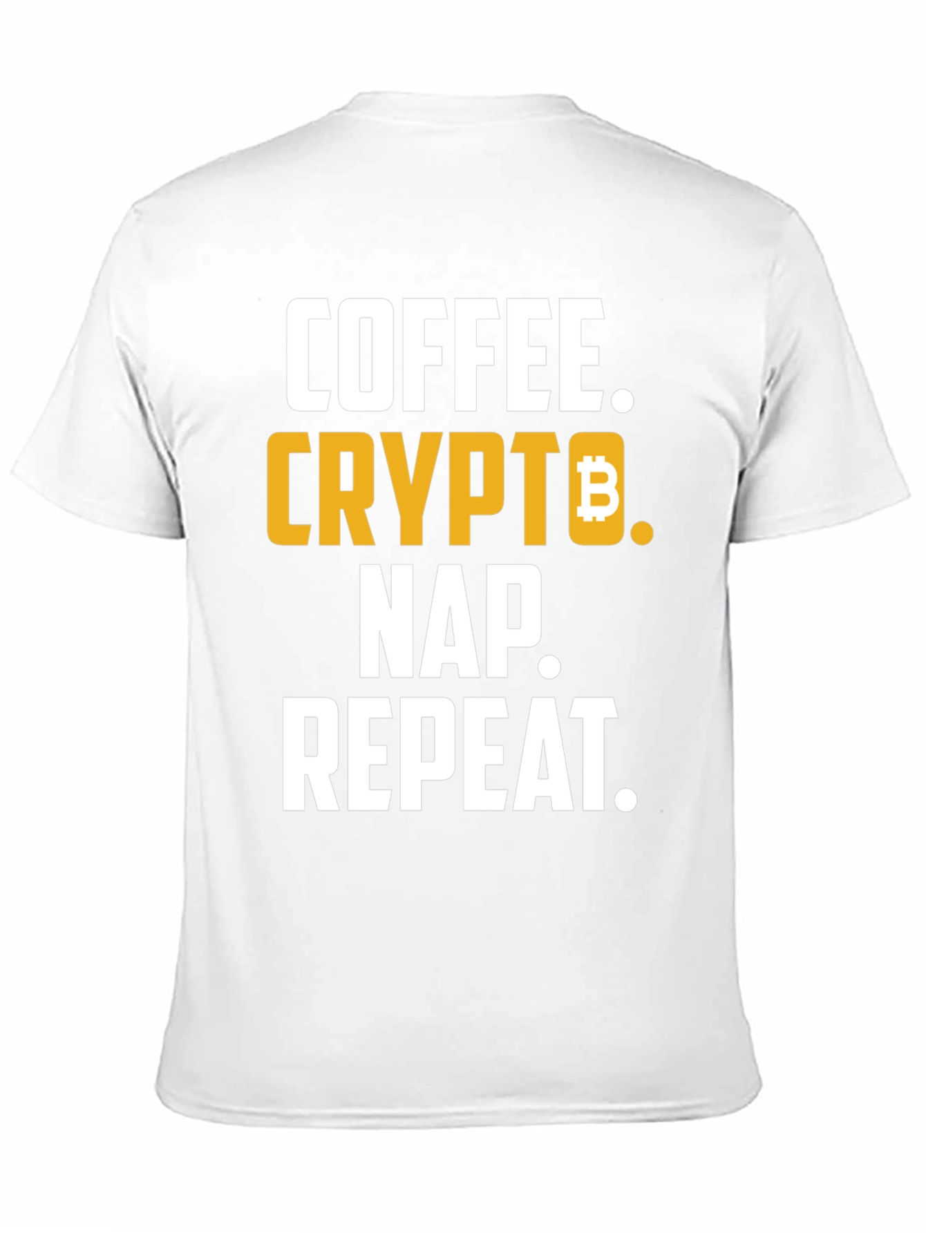 Coffee Crypto Nap Repeat T-Shirt Funny Bitcoin Tee