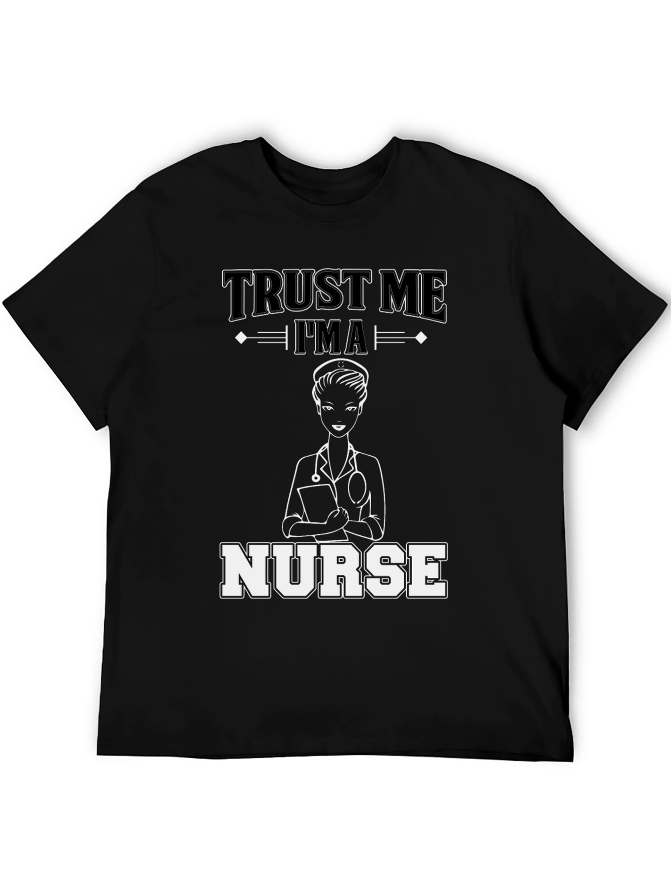 Trust Me Im A Nurse Graphic Tee