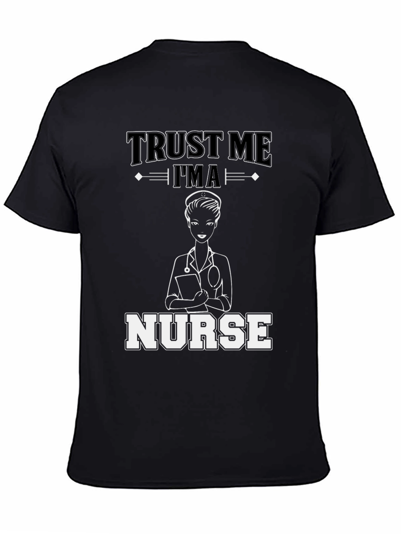 Trust Me Im A Nurse Graphic Tee