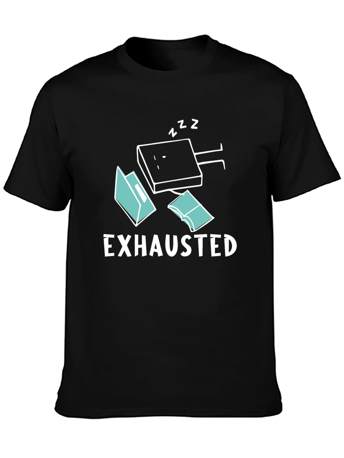 Exhausted Funny T-Shirt