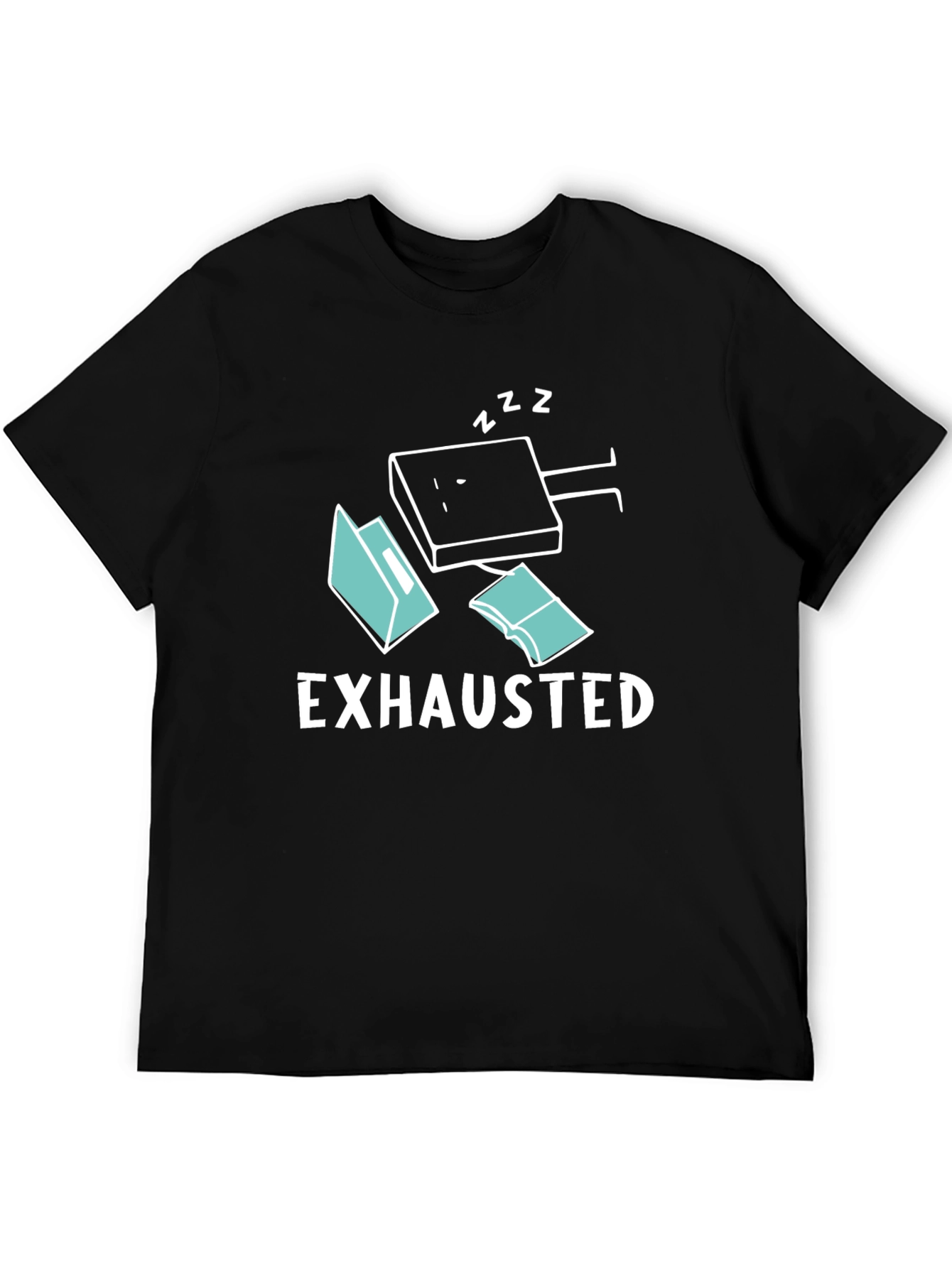 Exhausted Funny T-Shirt