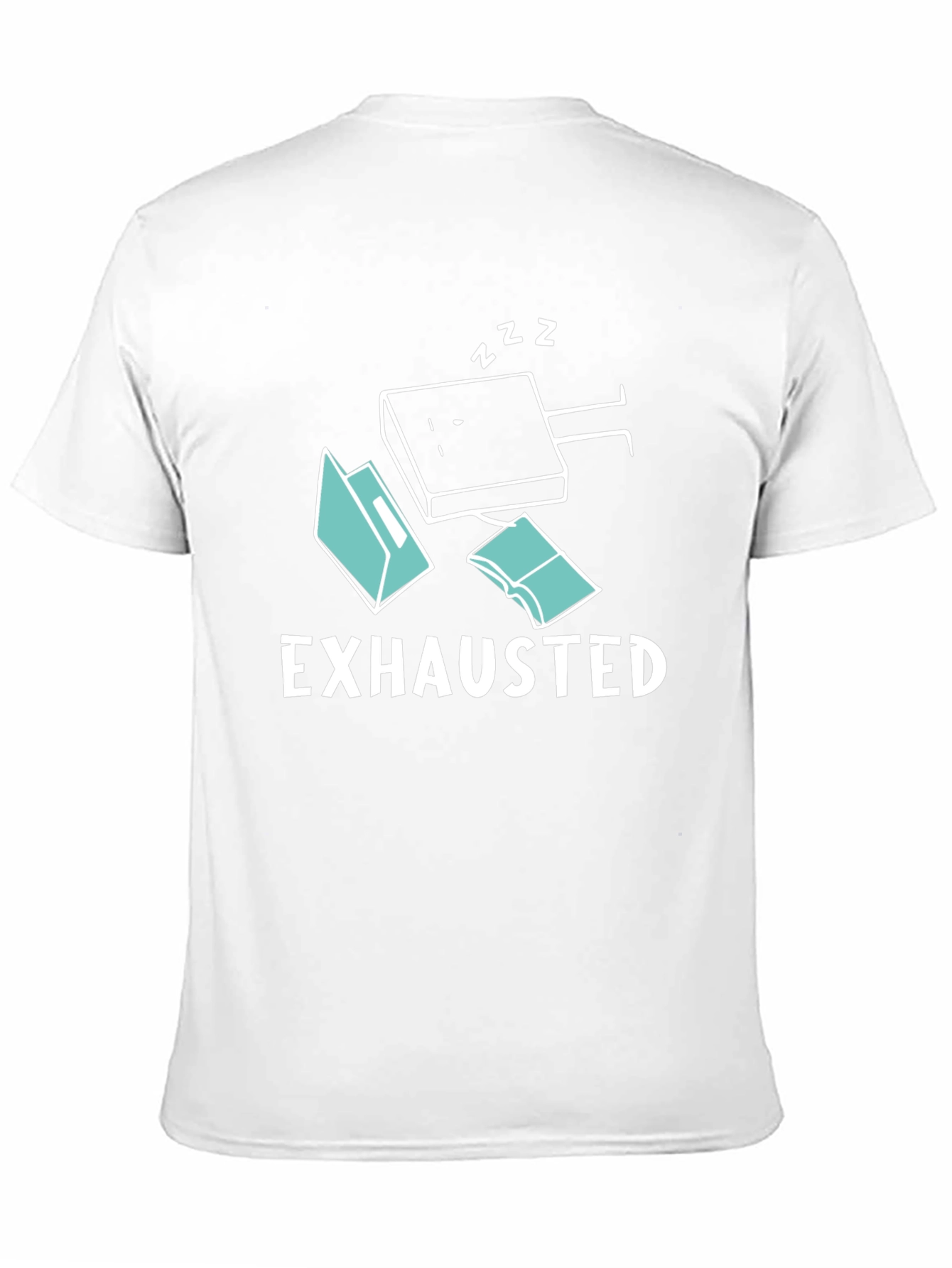 Exhausted Funny T-Shirt